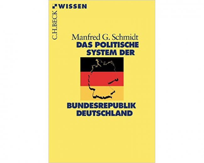 Manfred G. Schmidt, Das politische System der Bundesrepublik Deutschland (Taschenbuch)